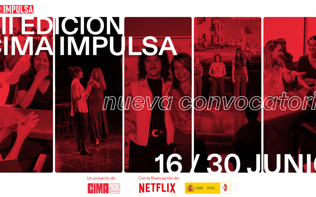 CIMA Impulsa abre la convocatoria de su VII edición
